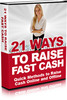Thumbnail 21 WAYS TO RAISE FAST CASH w/MRR